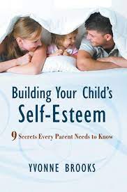 BUILDING YOUR CHILD'S SELF-ESTEEM -BOOK