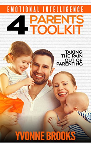 Emotional Intelligence 4 Parents Toolkit (1)