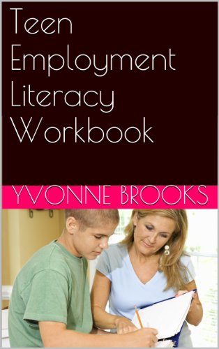 Teen Employment Literacy Workbook